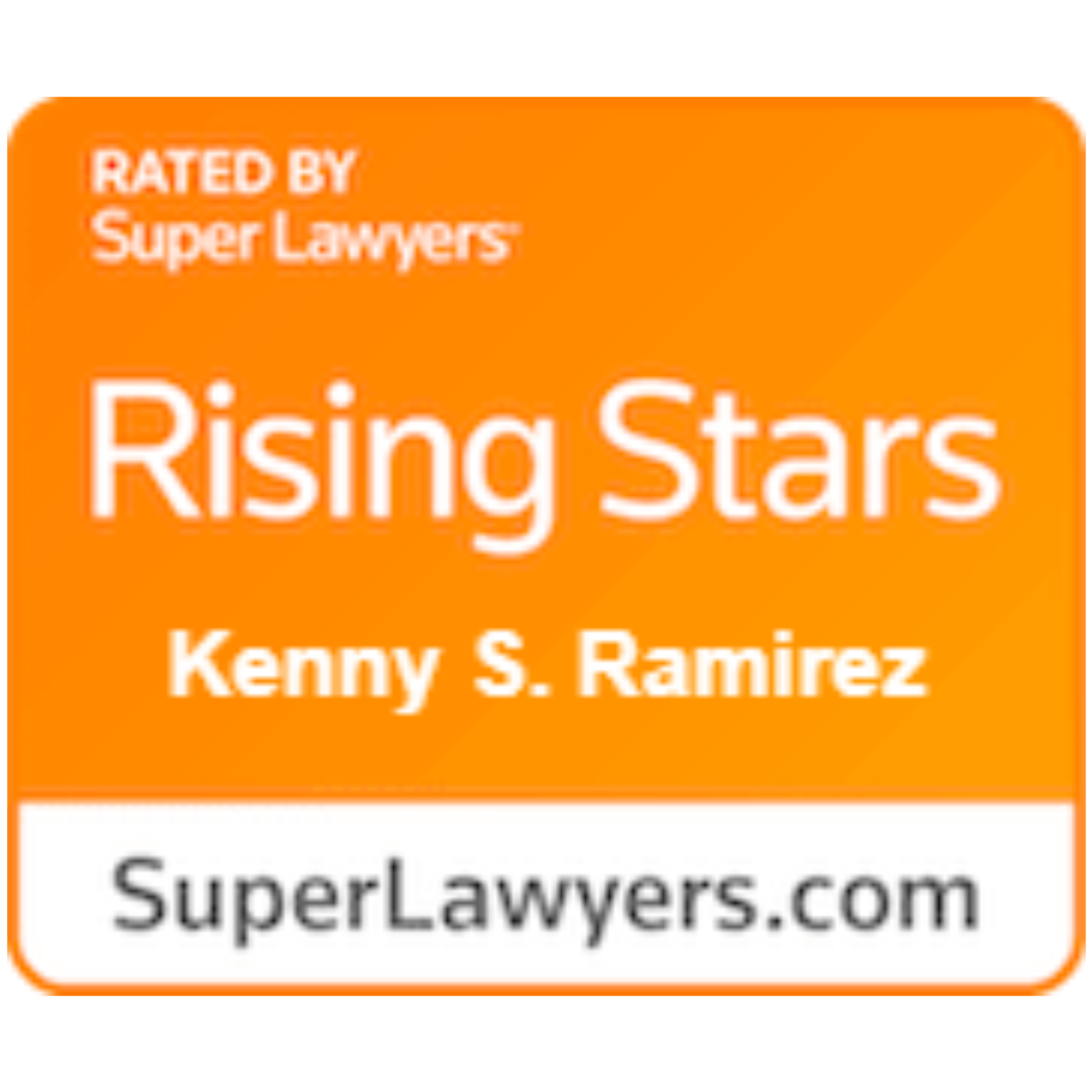 Rising Star superlawyers.com Logo for Kenny Ramirez Law Firm Personal Injury Lawyers. Located at 325 W Hospitality Ln Suite 204, San Bernardino, CA 92408. (909) 515-0646